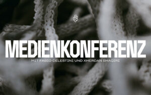 Medienkonferenz mit Fabio Celestini und Xherdan Shaqiri Medienkonferenz mit Fabio Celestini und Xherdan Shaqiri