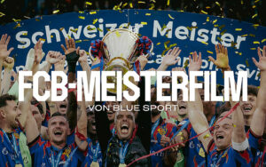 «Brenne für dr FCB» – Der FCB-Meisterfilm von blue TV
