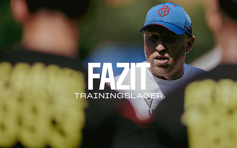 Ludovic Magnins Fazit zum Trainingslager